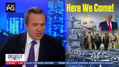 Greg Kelly: 'Iran, you didn't learn your lesson, You're messing with the wrong president'