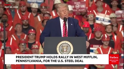 Trump Touts Tariffs On Steel, Claims He 'Saved' US Steel From China 'Dumping' Steel Into US Market