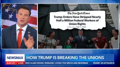 Carl Higbie: Unions have become 'giant power hungry blobs'