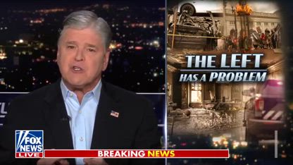 Sean Hannity: Many in the media mob are peddling this lie