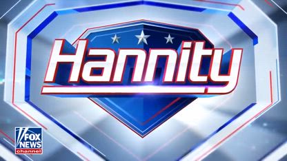 ‘DUMPSTER FIRE’ DEMS: Hannity unpacks the party’s 'scary transformation'